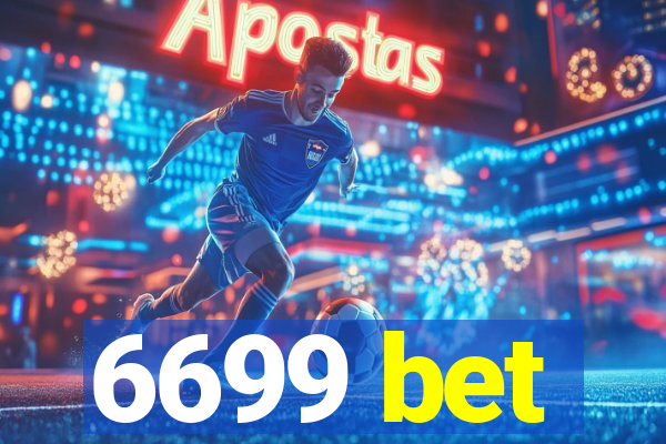 6699 bet